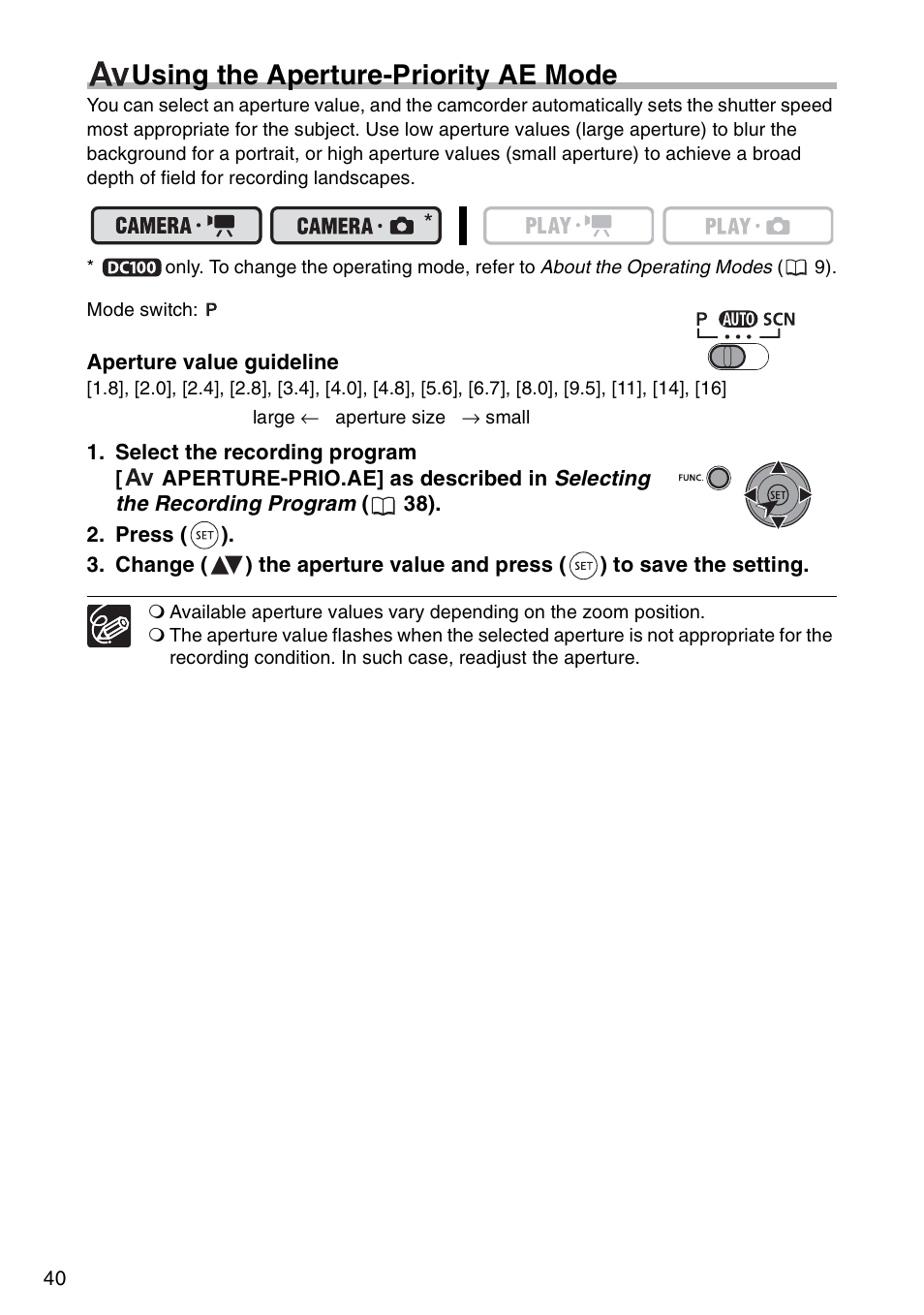 Av using the aperture-priority ae mode, Using the aperture-priority ae mode | Canon DC 100 User Manual | Page 40 / 80