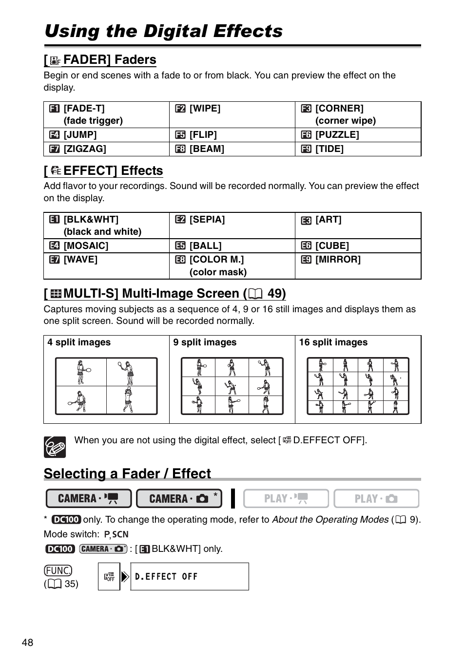Using the digital effects, Selecting a fader / effect, Fader] faders | Effect] effects, Multi-s] multi-image screen ( 49) | Canon DC 100 User Manual | Page 48 / 80