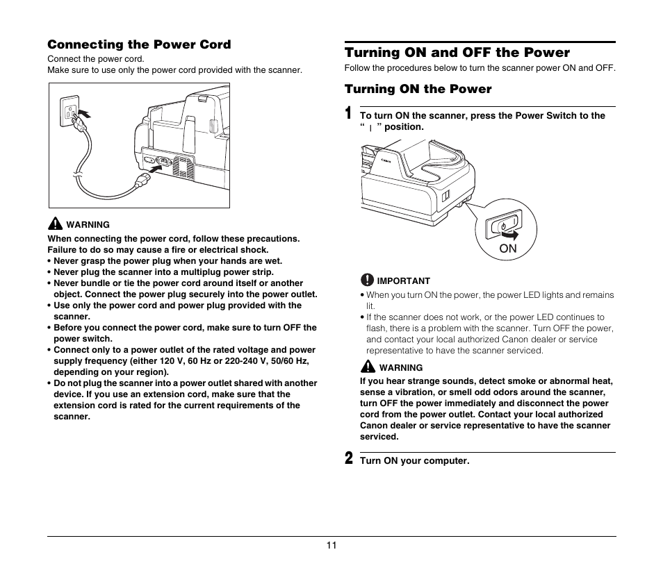 Connecting the power cord, Turning on and off the power, Turning on the power | See “turning on the power” on p. 11 | Canon CR-190I User Manual | Page 13 / 19