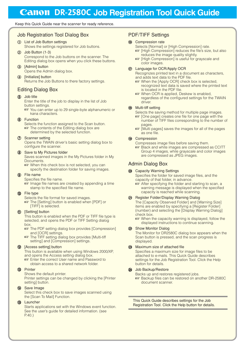 Job registration tool quick guide, Job registration tool dialog box, Editing dialog box | Pdf/tiff settings, Admin dialog box | Canon DR-2580C User Manual | Page 116 / 116