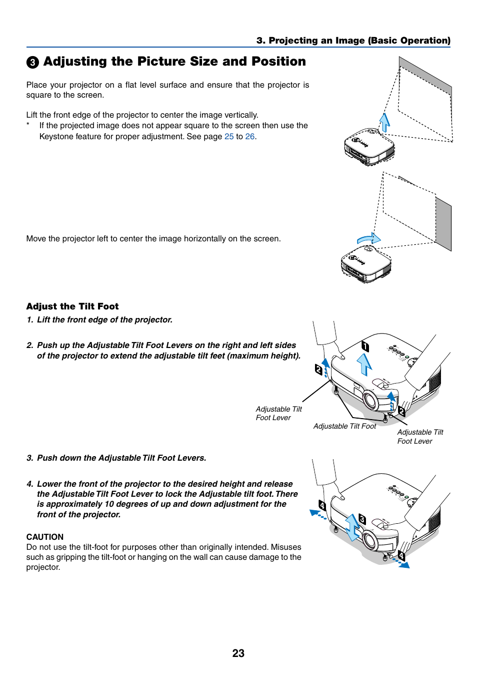 3) adjusting the picture size and position, Adjust the tilt foot, ᕣ adjusting the picture size and position | Le tilt f, Projecting an image (basic operation) | Canon LV-7245 User Manual | Page 31 / 71
