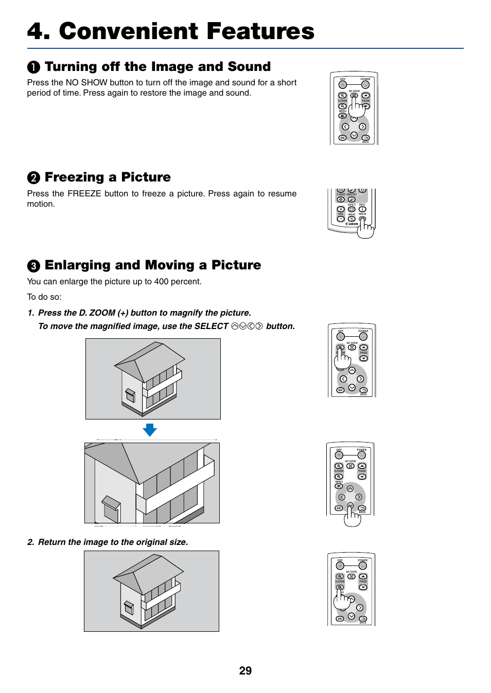 Convenient features, 1) turning off the image and sound, 2) freezing a picture | 3) enlarging and moving a picture, Turning off the image and sound, Freezing a picture, ᕣ enlarging and moving a picture | Canon LV-7245 User Manual | Page 37 / 71