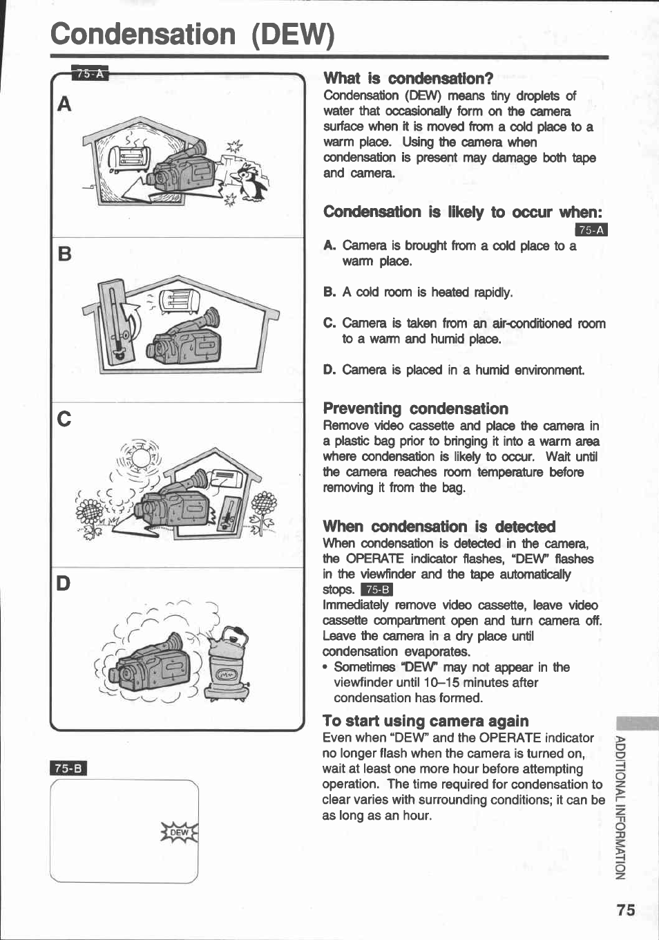 What is condensation, Condensation is iikeiy to occur when, Preventing condensation | When condensation is detected, To start using camera again, Condensation (dew) | Canon E 430 User Manual | Page 77 / 86