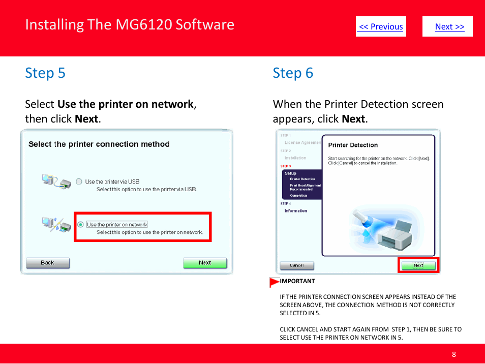 Installing the mg6120 software, Step 5, Step 6 | Canon MG6120 User Manual | Page 8 / 13