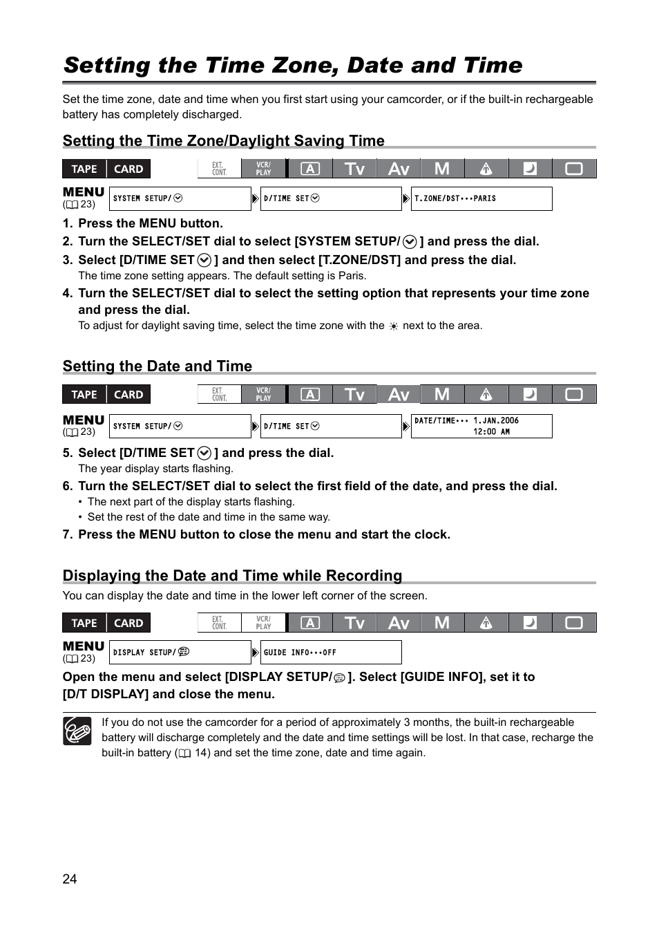 Setting the time zone, date and time, Setting the time zone/daylight saving time, Setting the date and time | Displaying the date and time while recording | Canon XH A1 User Manual | Page 24 / 159