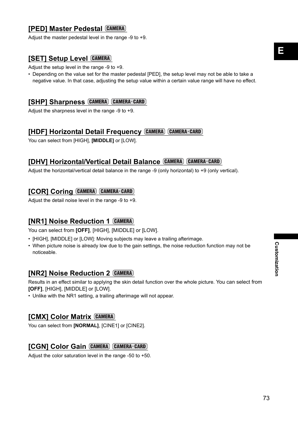 Ped] master pedestal, Set] setup level, Shp] sharpness | Hdf] horizontal detail frequency, Dhv] horizontal/vertical detail balance, Cor] coring, Nr1] noise reduction 1, Nr2] noise reduction 2, Cmx] color matrix, Cgn] color gain | Canon XH A1 User Manual | Page 73 / 159
