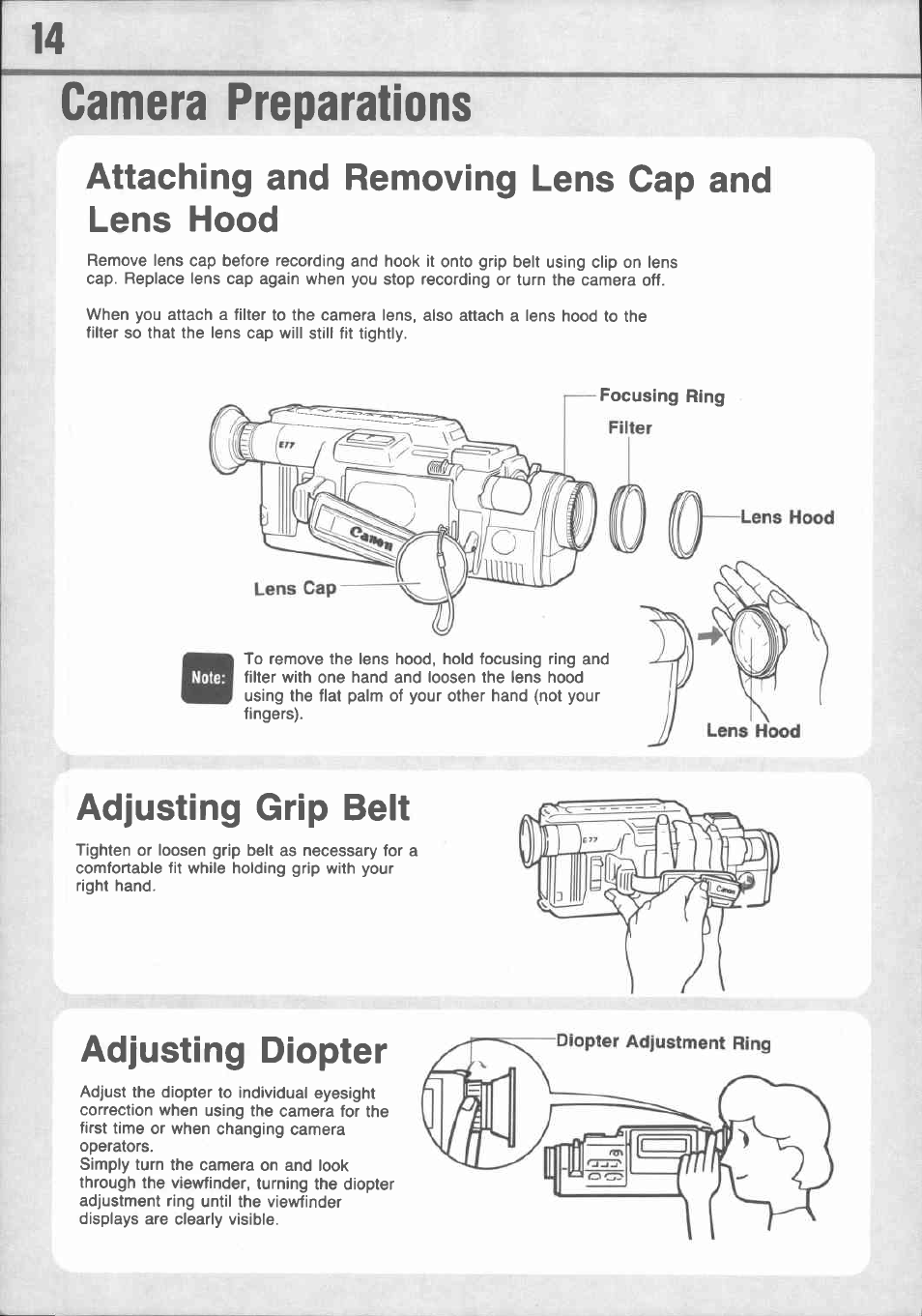 Camera preparations, Attaching and removing lens cap and lens hood, Adjusting grip belt | Adjusting diopter | Canon E 77 User Manual | Page 16 / 65