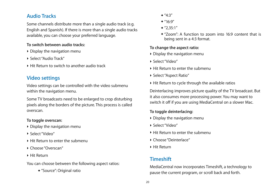 Audio tracks, Video settings, Timeshift | equinux MediaCentral 2.8.10 User Manual | Page 20 / 46