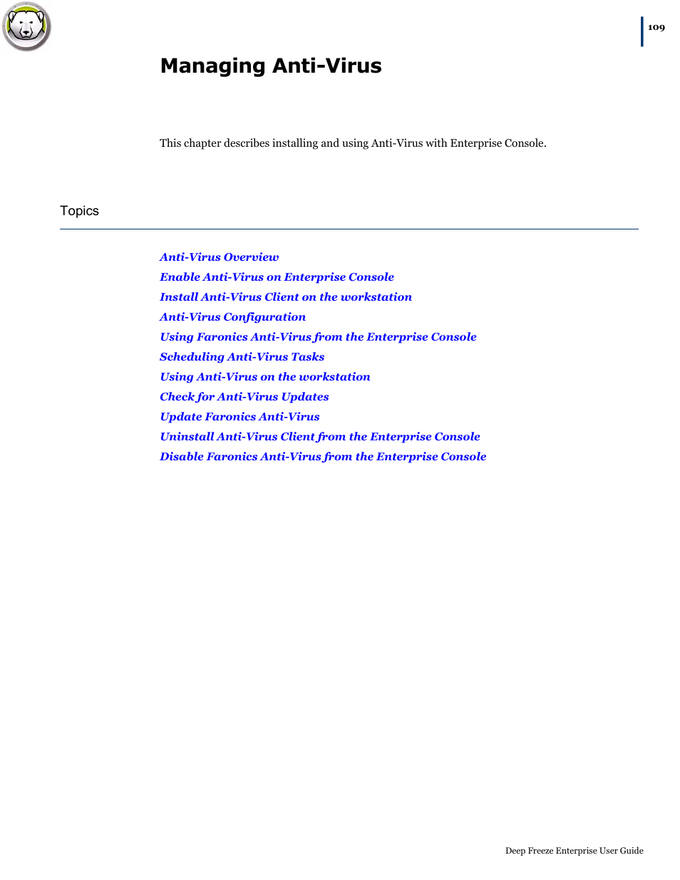 Managing anti-virus | Faronics Deep Freeze Enterprise User Manual | Page 109 / 184