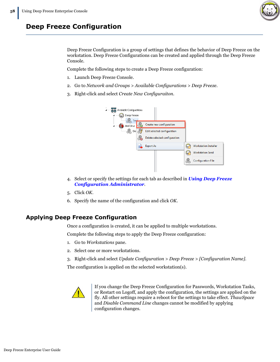 Deep freeze configuration, Applying deep freeze configuration | Faronics Deep Freeze Enterprise User Manual | Page 58 / 184