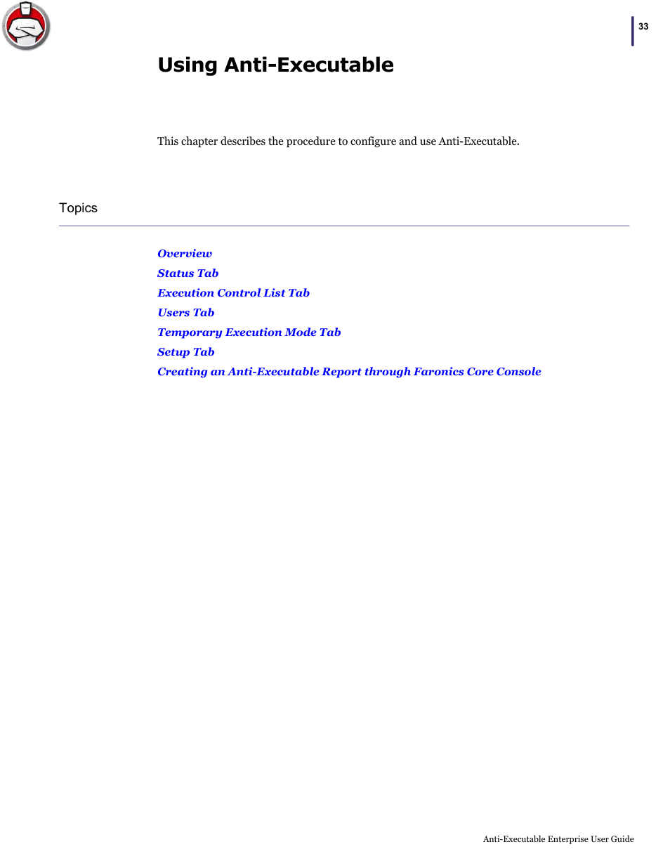 Using anti-executable | Faronics Anti-Executable Enterprise/Server User Manual | Page 33 / 70