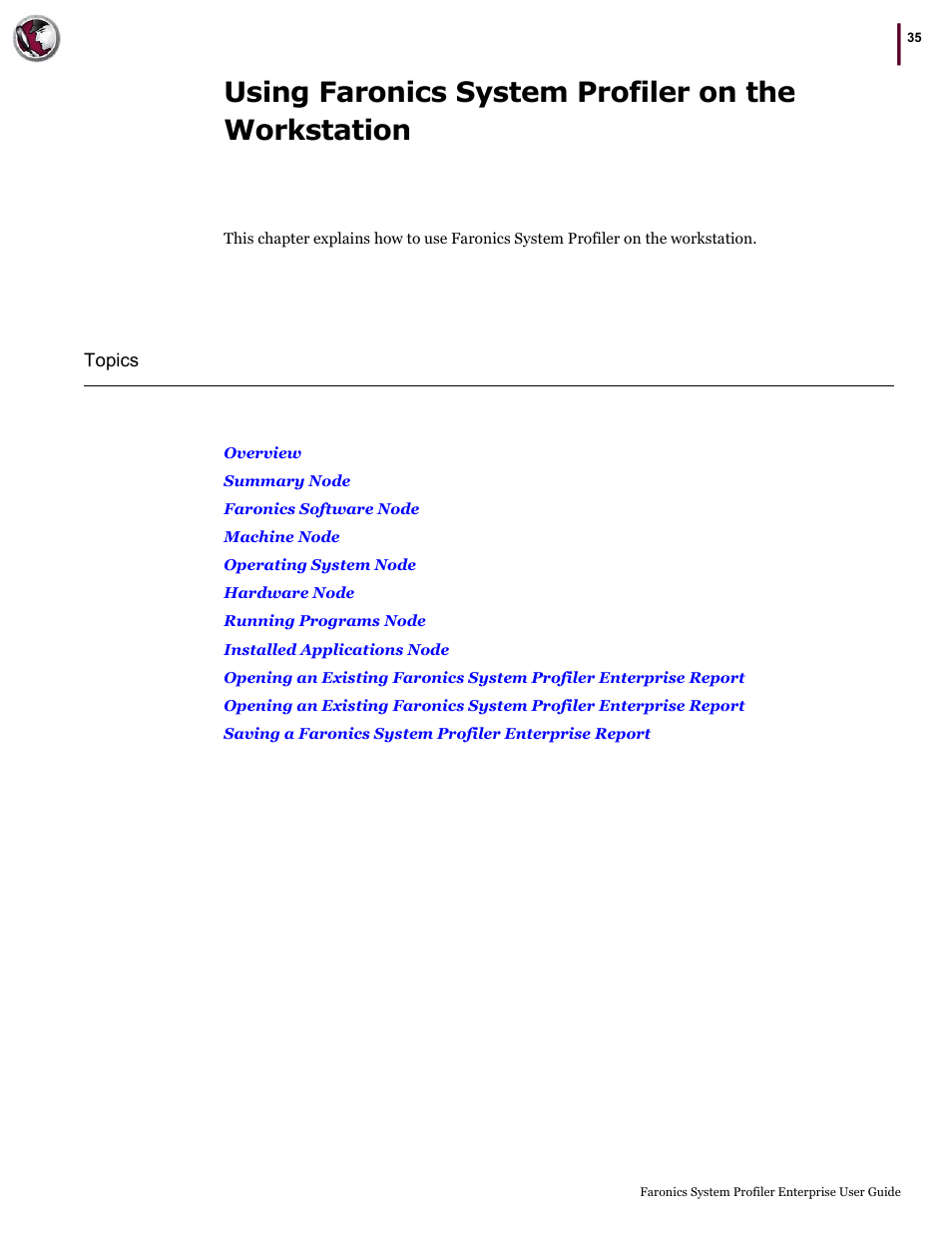 Using faronics system profiler on the workstation | Faronics System Profiler Enterprise User Manual | Page 35 / 48