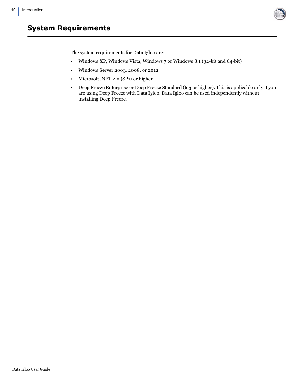 System requirements | Faronics Data Igloo Standard User Manual | Page 10 / 63