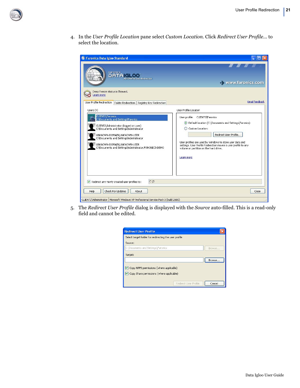 Faronics Data Igloo Standard User Manual | Page 21 / 63