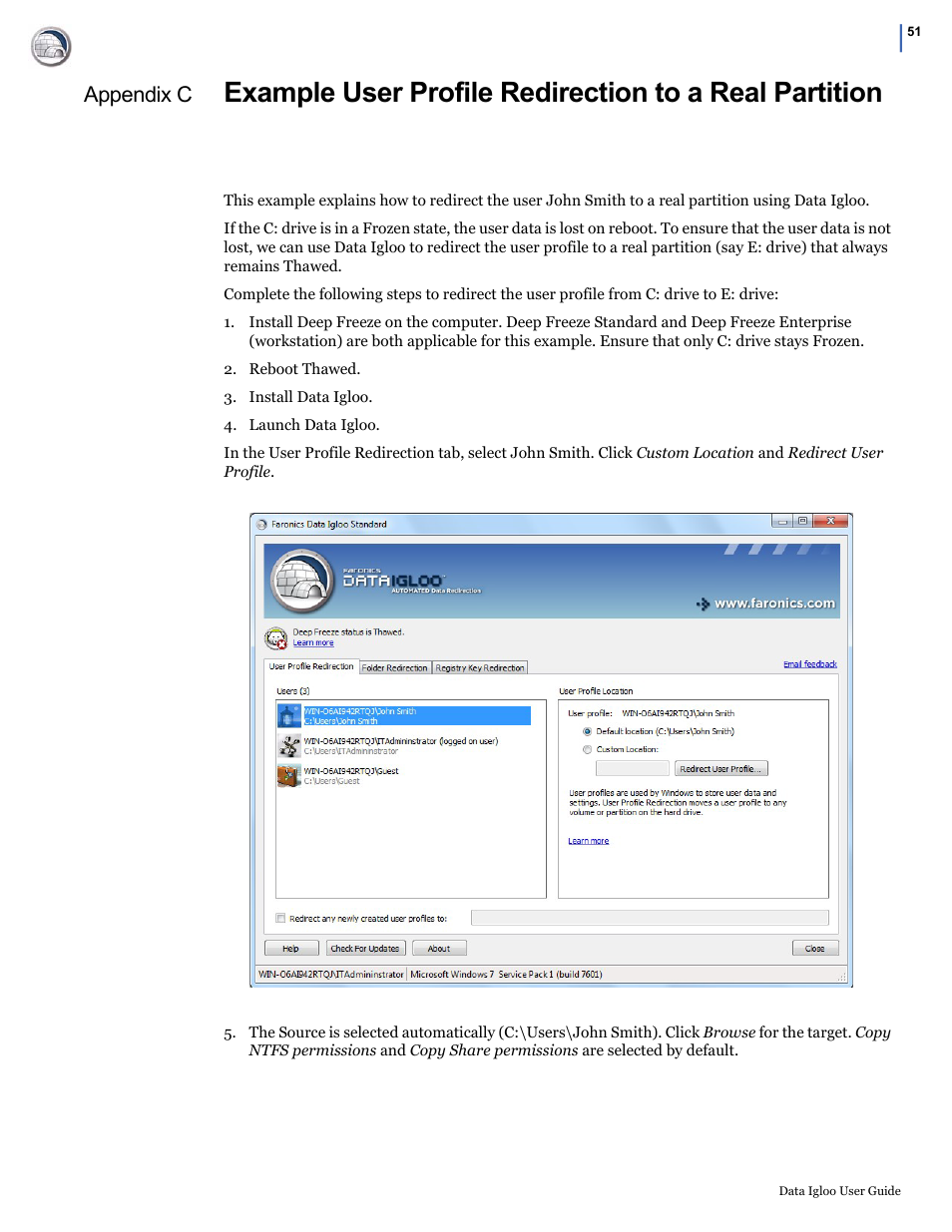 Appendix c | Faronics Data Igloo Standard User Manual | Page 51 / 63