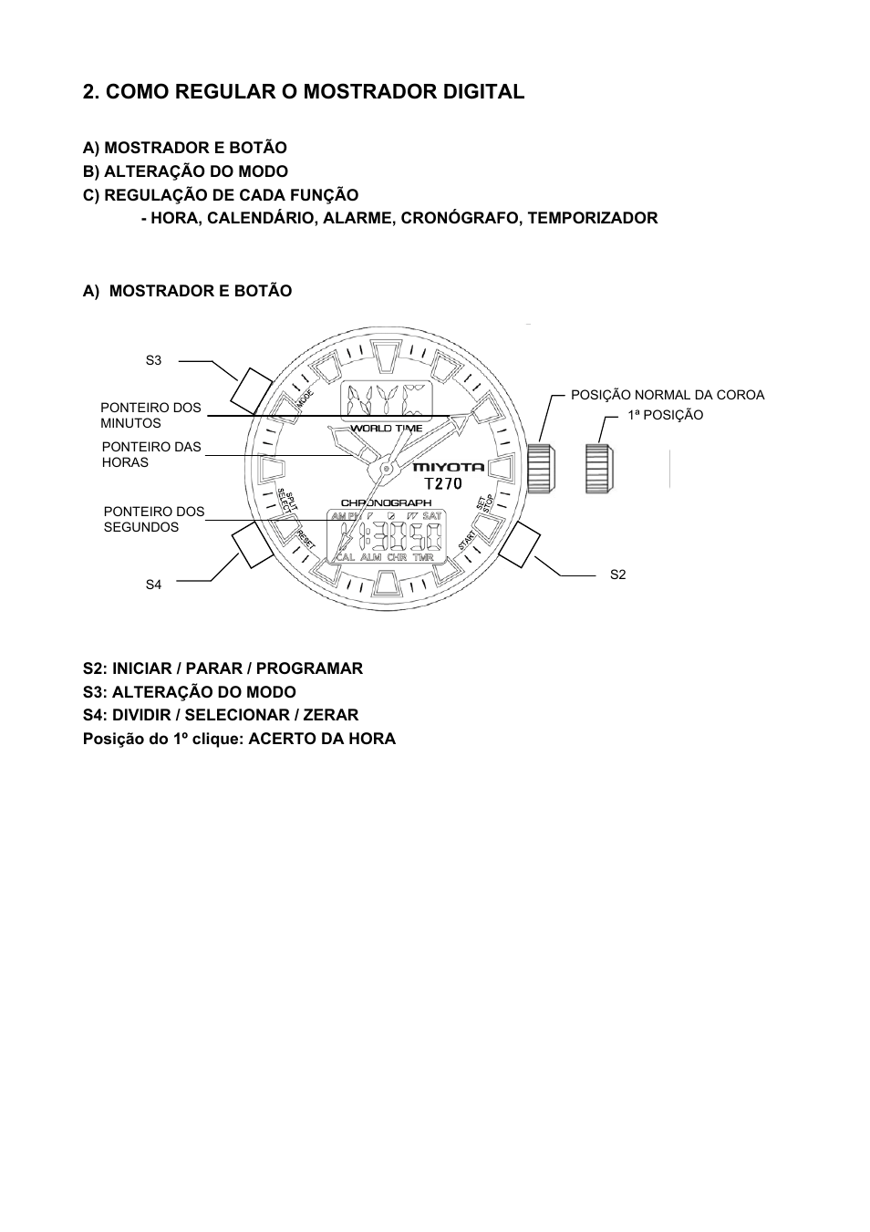 Como regular o mostrador digital | FESTINA T270 User Manual | Page 52 / 80
