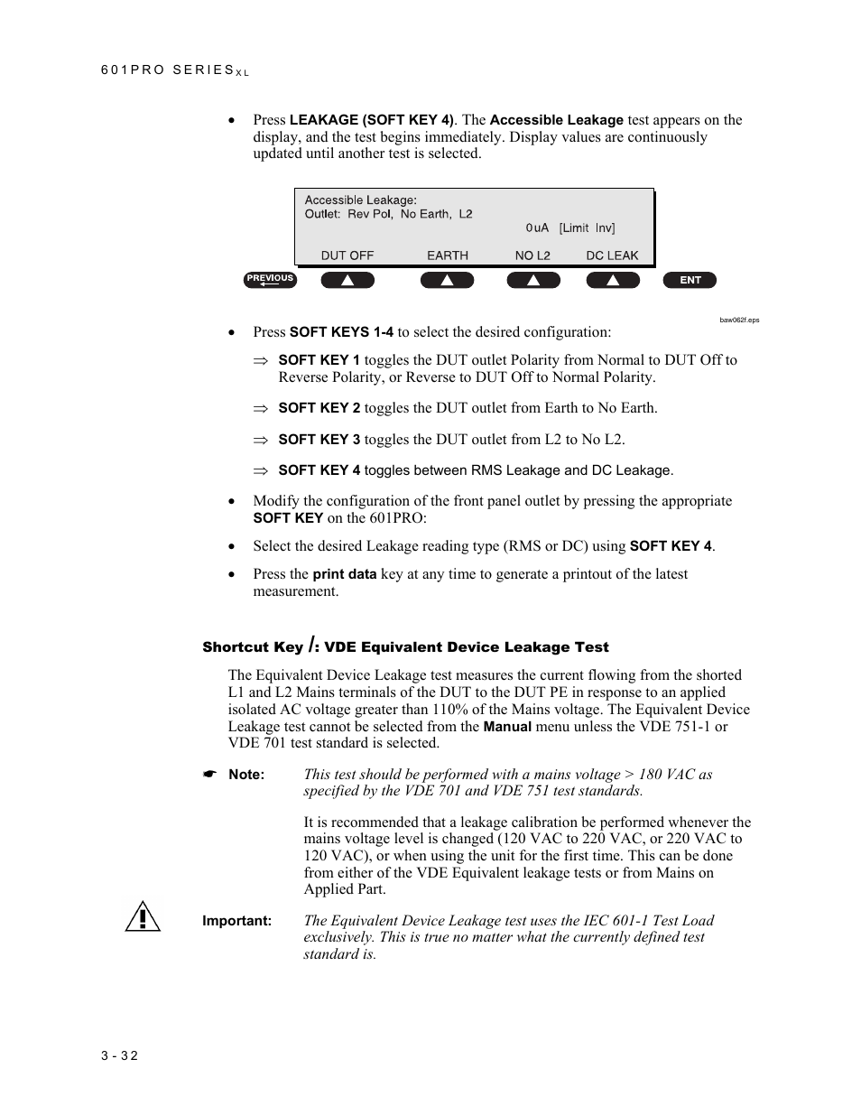 Shortcut key /: vde equivalent device leakage test | Fluke Biomedical 601PRO XL User Manual | Page 72 / 186