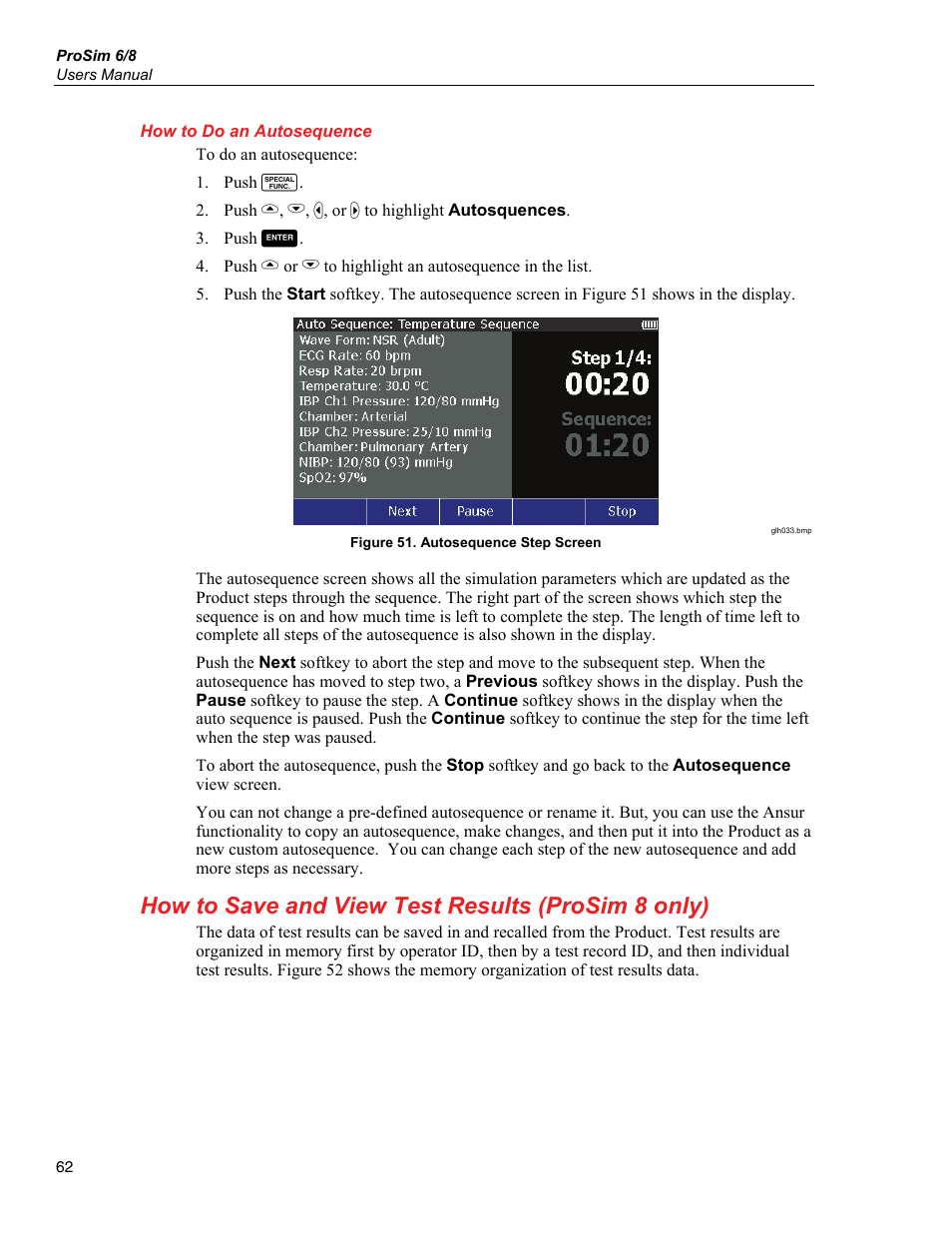 How to do an autosequence, How to save and view test results (prosim 8 only) | Fluke Biomedical ProSim 6 User Manual | Page 74 / 102