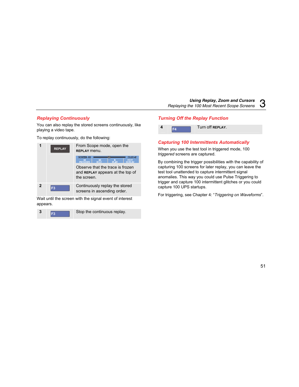Replaying continuously, Turning off the replay function, Capturing 100 intermittents automatically | Fluke Biomedical 190M User Manual | Page 61 / 160