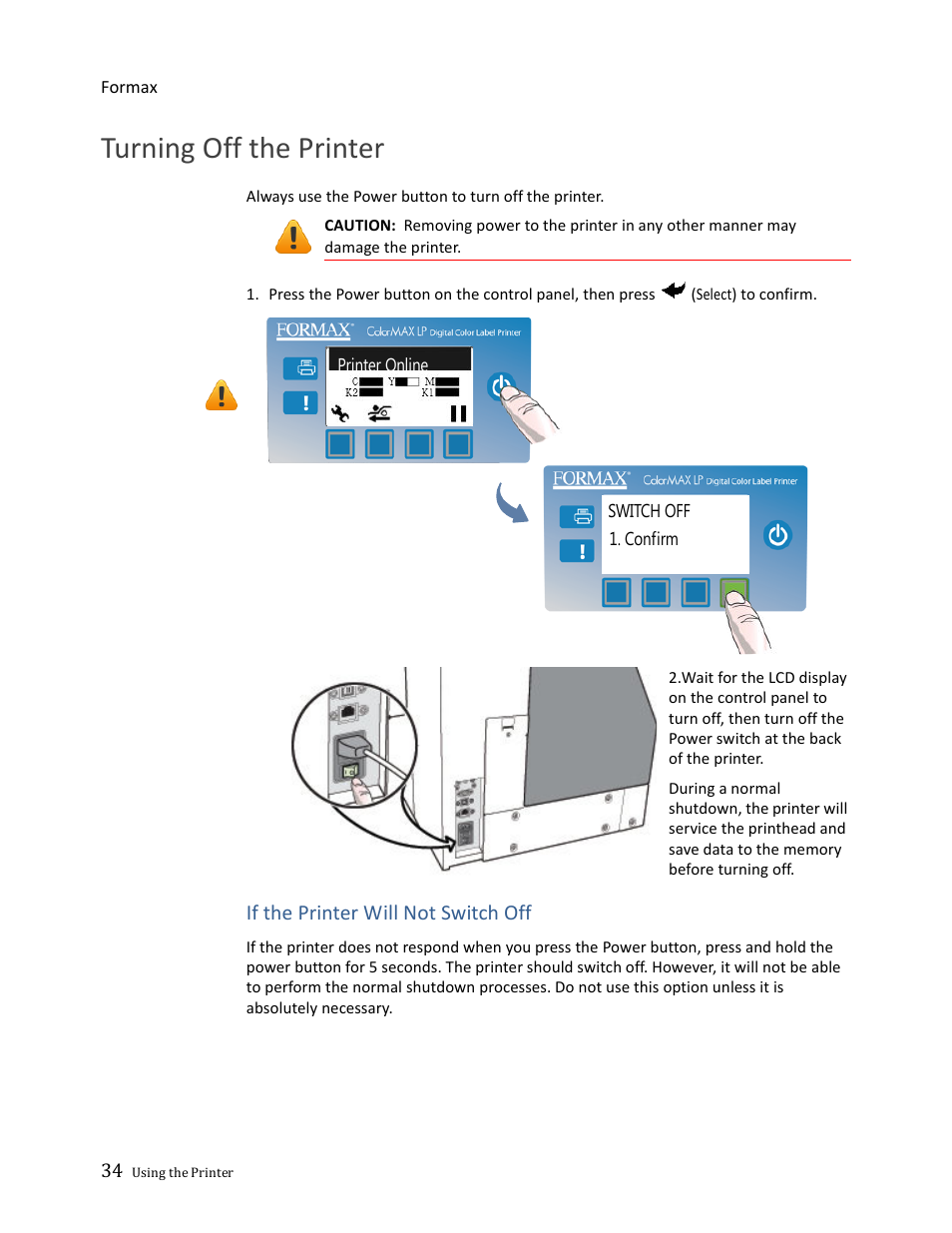 Turning off the printer | Formax ColorMaxLP Operator Manual User Manual | Page 34 / 86