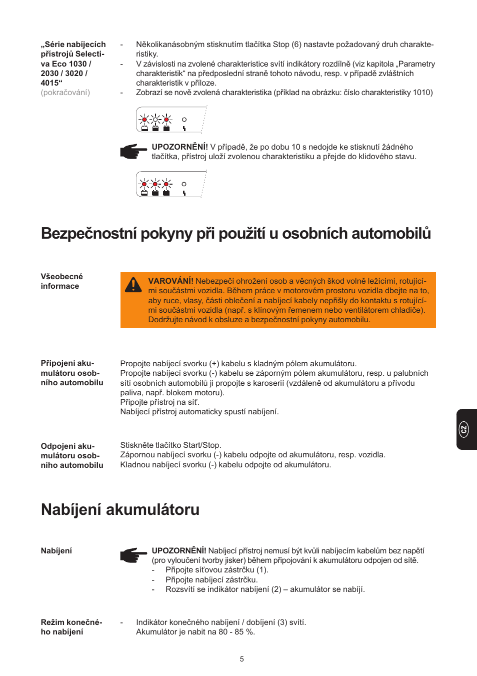 Nabíjení akumulátoru | Fronius Selectiva Eco User Manual | Page 77 / 84