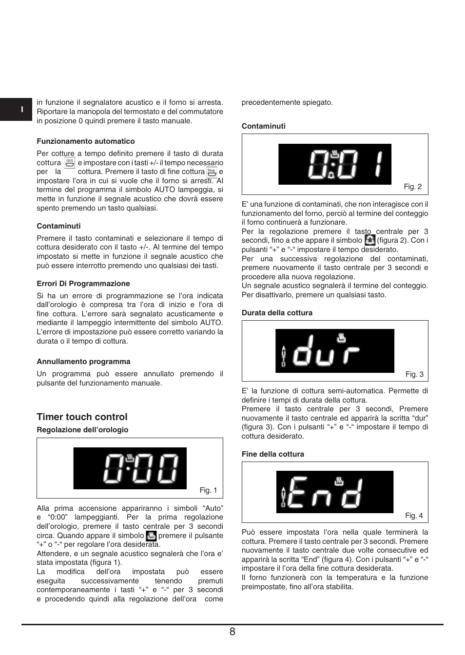 Timer touch control | Fulgor Milano QO 6009 PT User Manual | Page 8 / 64