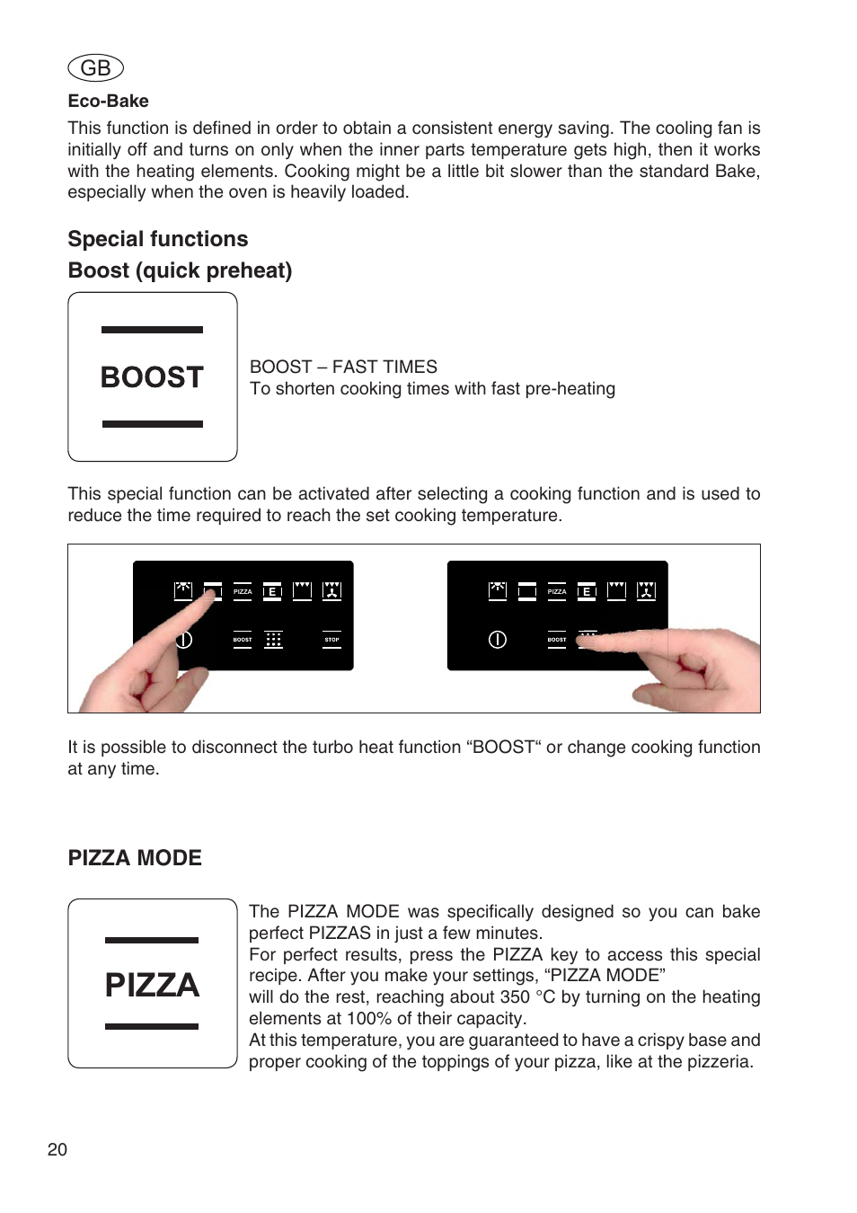 Pizza, Special functions boost (quick preheat), Pizza mode | Fulgor Milano SPO 6213 User Manual | Page 22 / 270