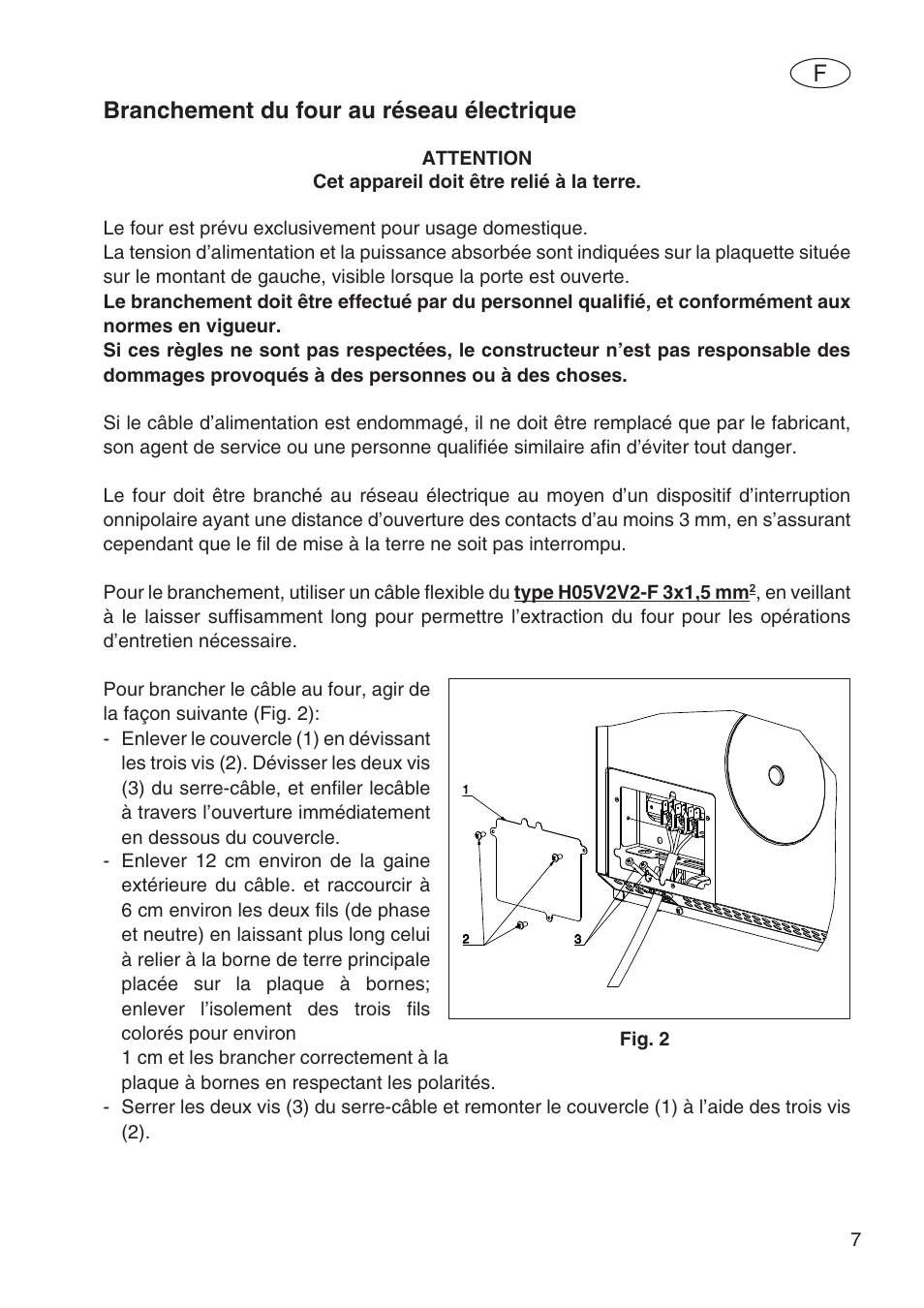 Branchement du four au réseau électrique | Fulgor Milano SPO 6213 User Manual | Page 47 / 270