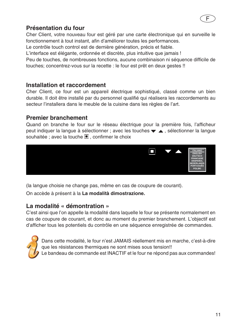 Présentation du four, Installation et raccordement, Premier branchement | La modalité « démontration | Fulgor Milano SPO 6213 User Manual | Page 51 / 270