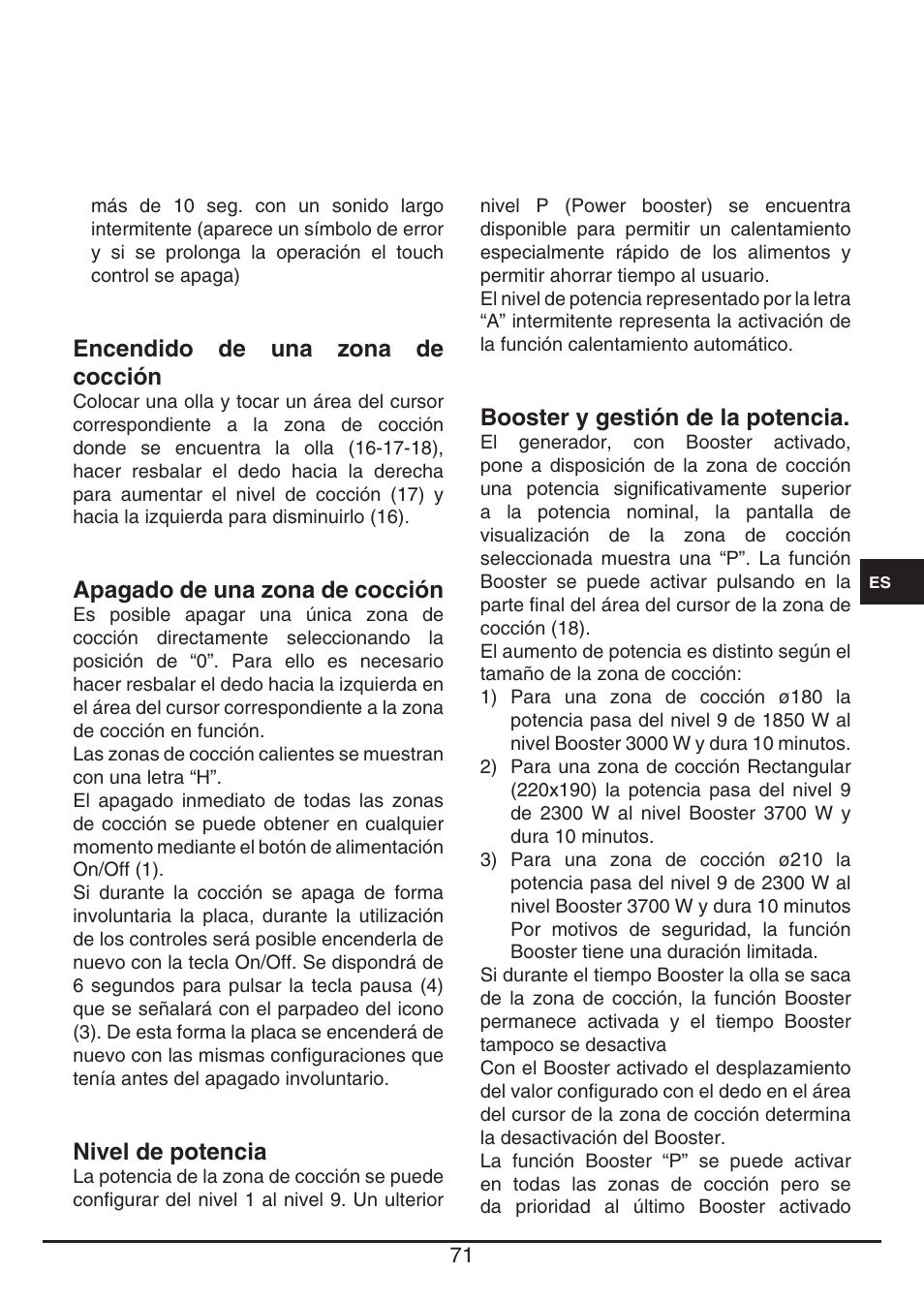 Encendido de una zona de cocción, Apagado de una zona de cocción, Nivel de potencia | Booster y gestión de la potencia | Fulgor Milano FSH 774 ID TS User Manual | Page 71 / 100