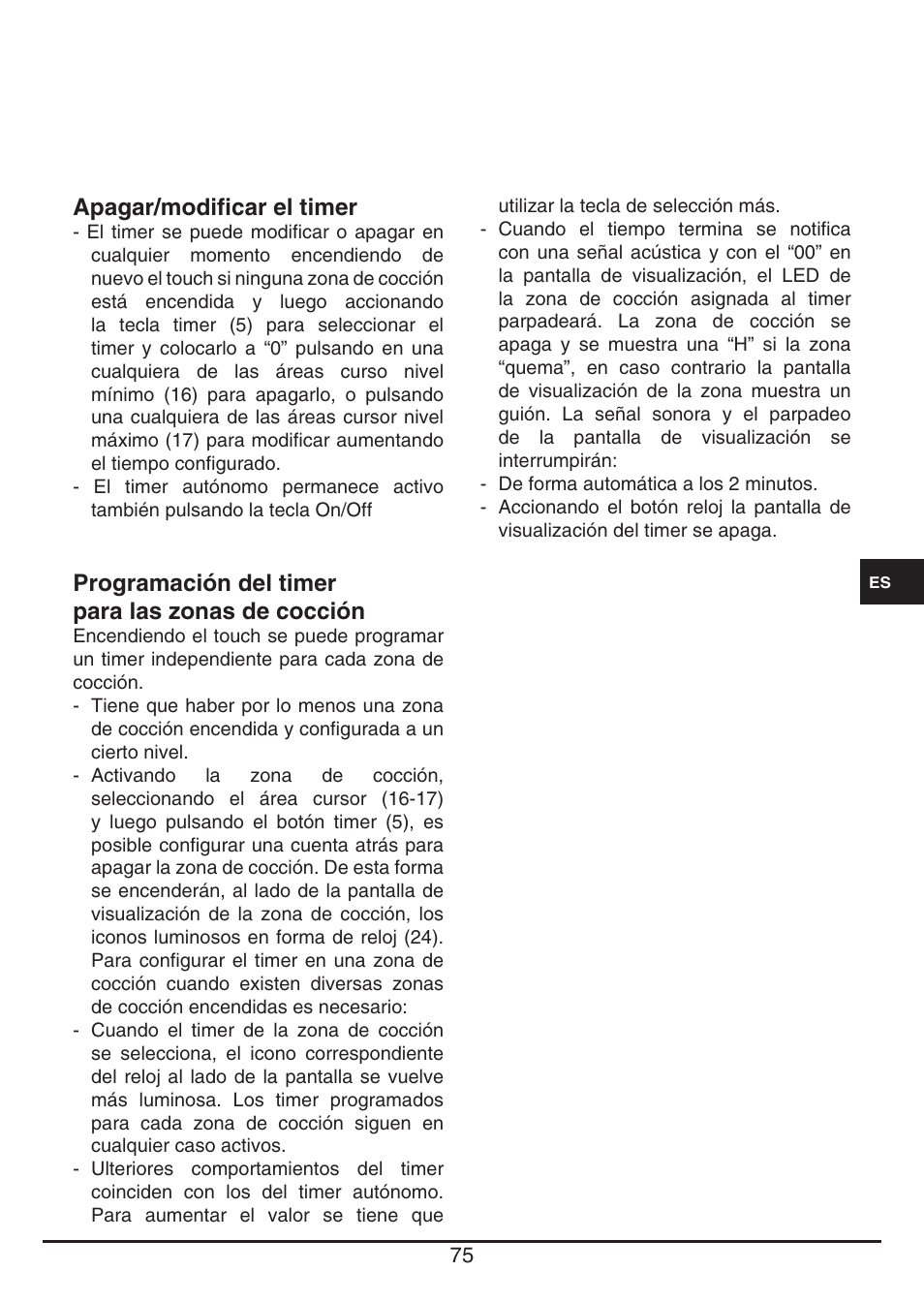 Apagar/modificar el timer, Programación del timer para las zonas de cocción | Fulgor Milano FSH 774 ID TS User Manual | Page 75 / 100