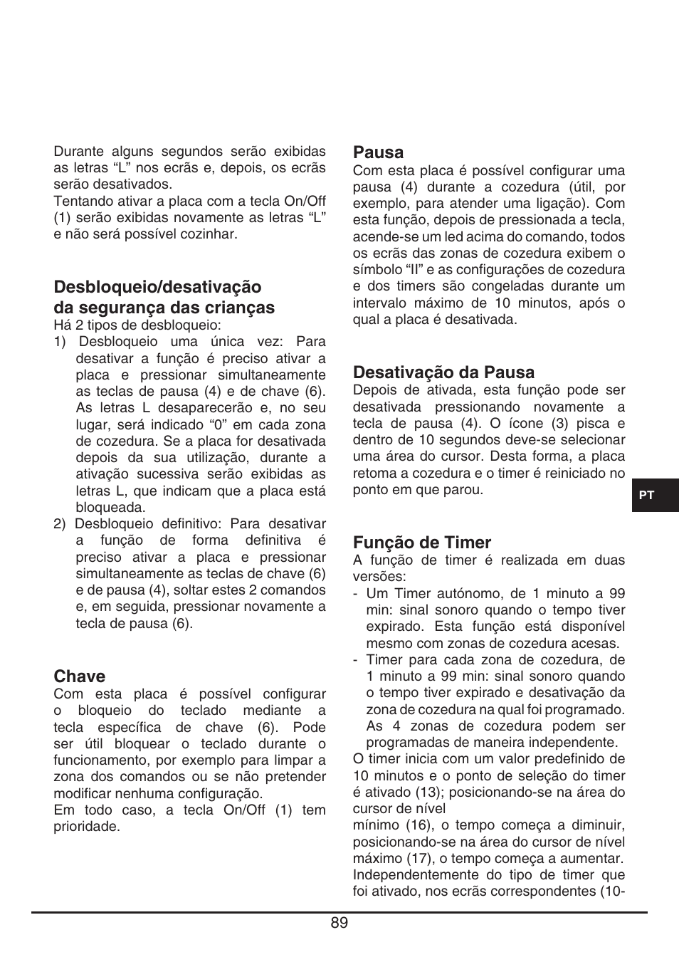 Desbloqueio/desativação da segurança das crianças, Chave, Pausa | Desativação da pausa, Função de timer | Fulgor Milano FSH 774 ID TS User Manual | Page 89 / 100