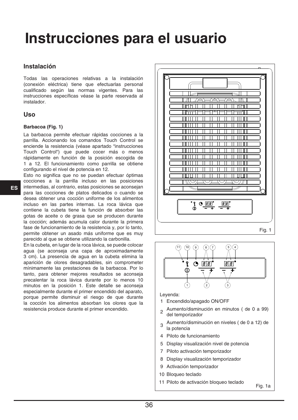 Instrucciones para el usuario, Instalación | Fulgor Milano CPH 401 BQ TC User Manual | Page 36 / 52