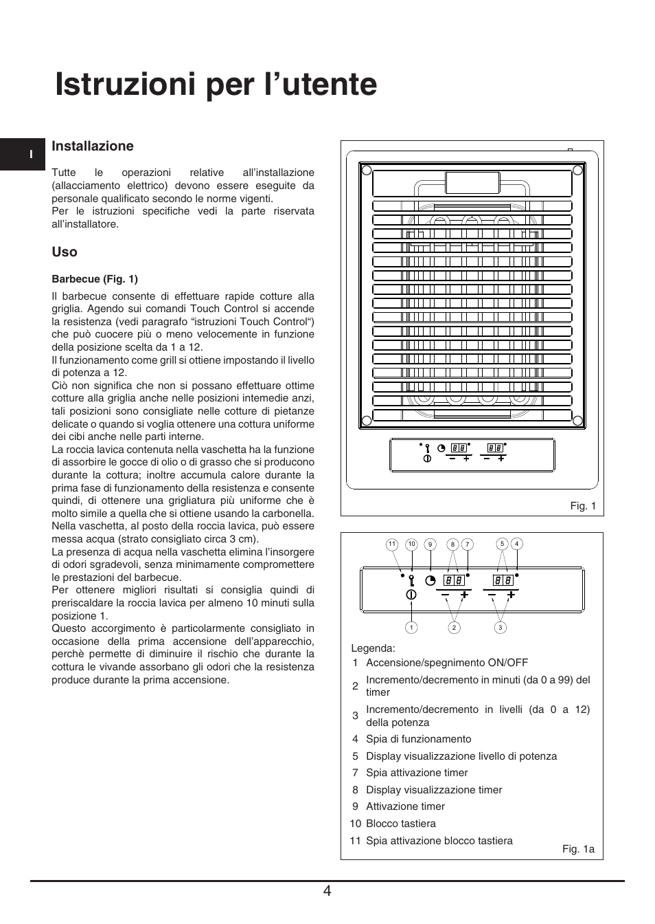 Istruzioni per l’utente, Installazione | Fulgor Milano CPH 401 BQ TC User Manual | Page 4 / 52