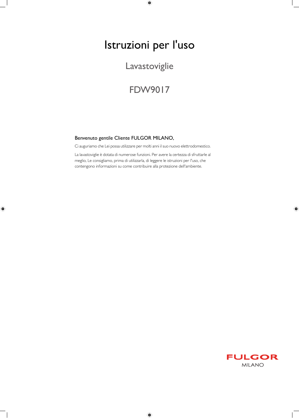 Fulgor Milano FDW9017 User Manual | 168 pages