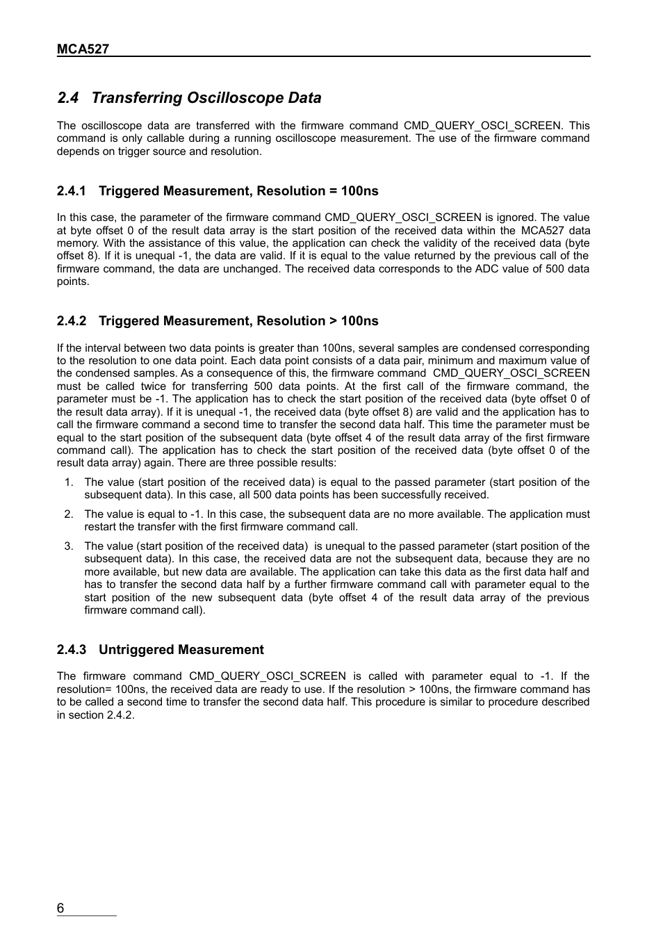 4 transferring oscilloscope data, 1 triggered measurement, resolution = 100ns, 2 triggered measurement, resolution > 100ns | 3 untriggered measurement | GBS Elektronik MCA-527 Oscilloscope Mode User Manual | Page 6 / 7