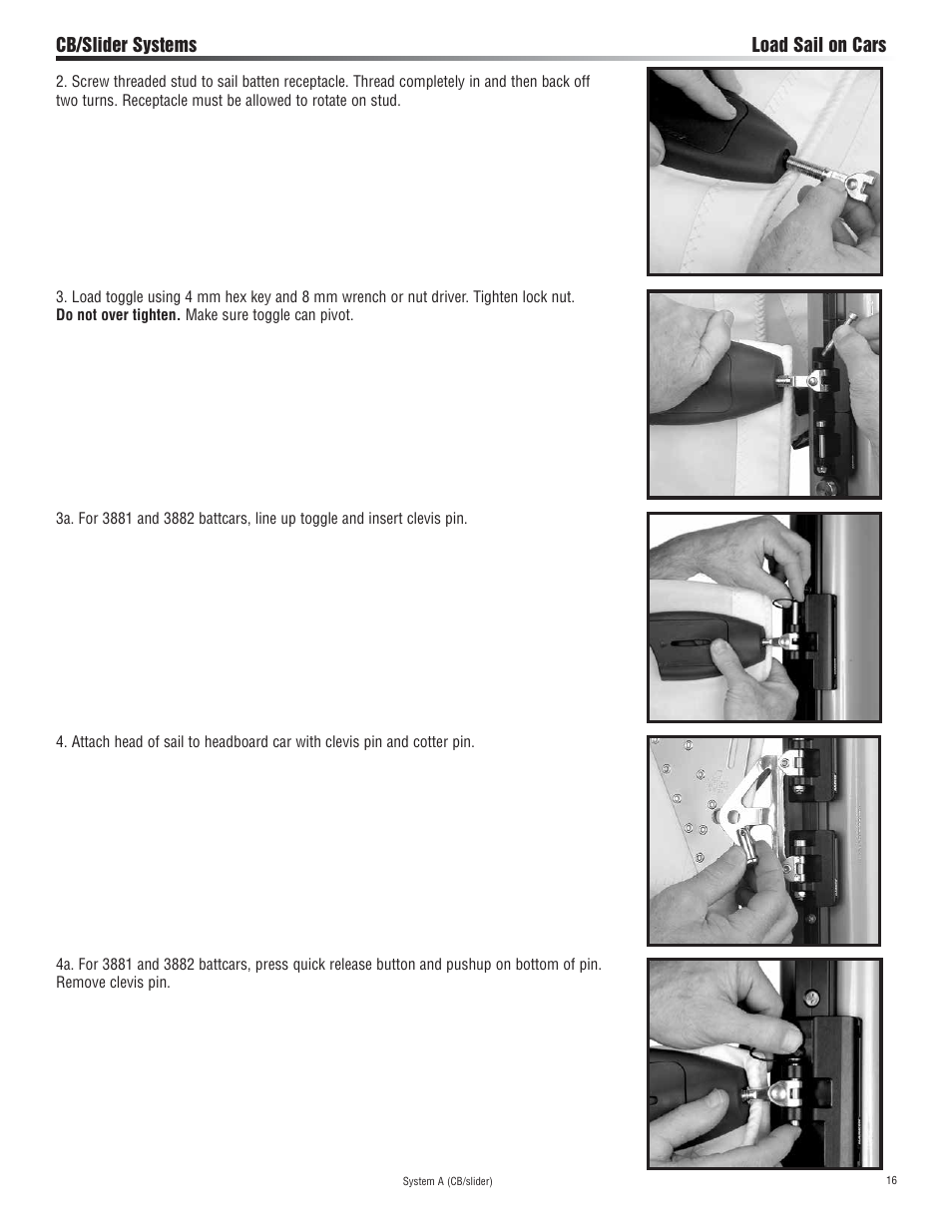 Cb/slider systems load sail on cars | Harken 3811 System A CB & Slider Battcar User Manual | Page 16 / 24