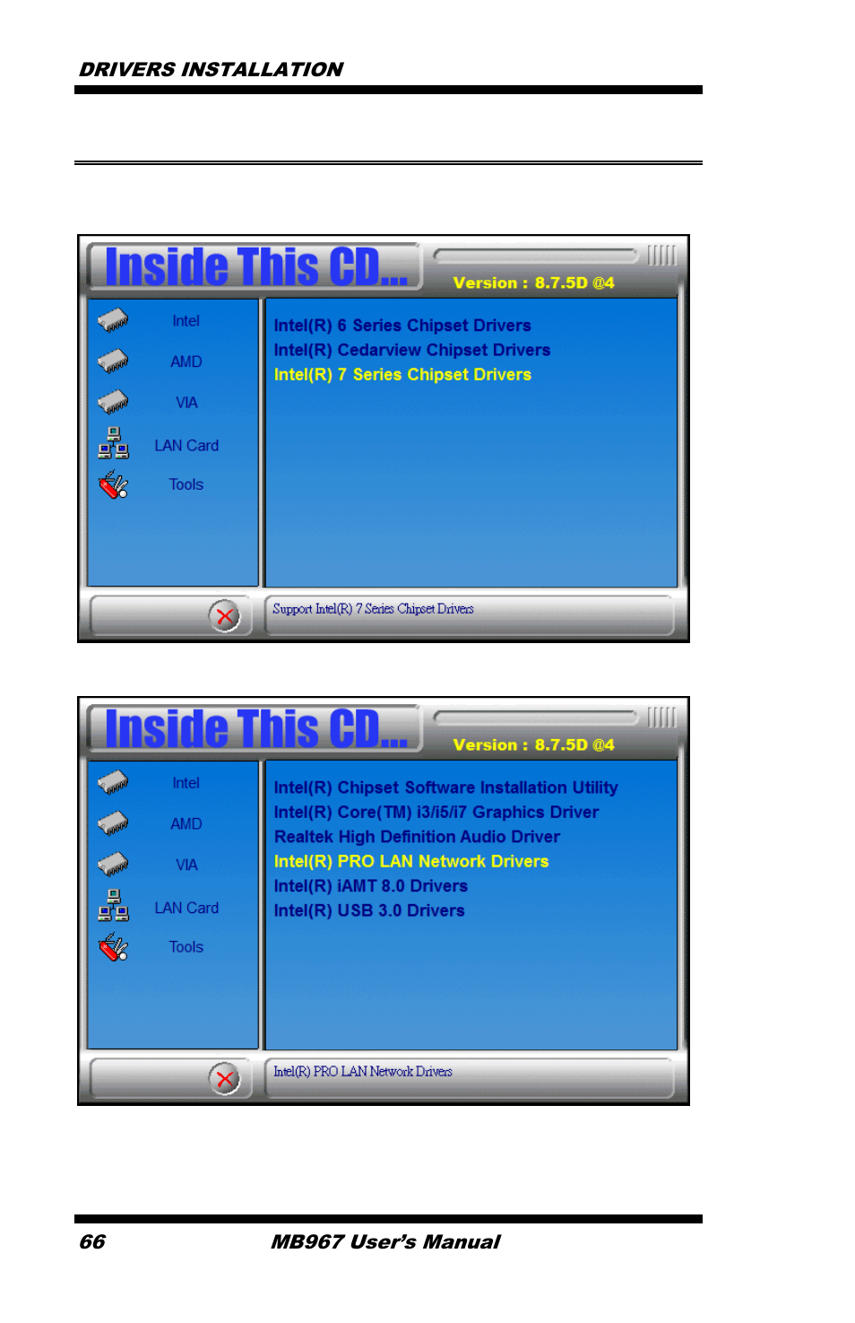 Lan drivers installation, Drivers installation 66, Mb967 user’s manual | IBASE MB967 User Manual | Page 66 / 76