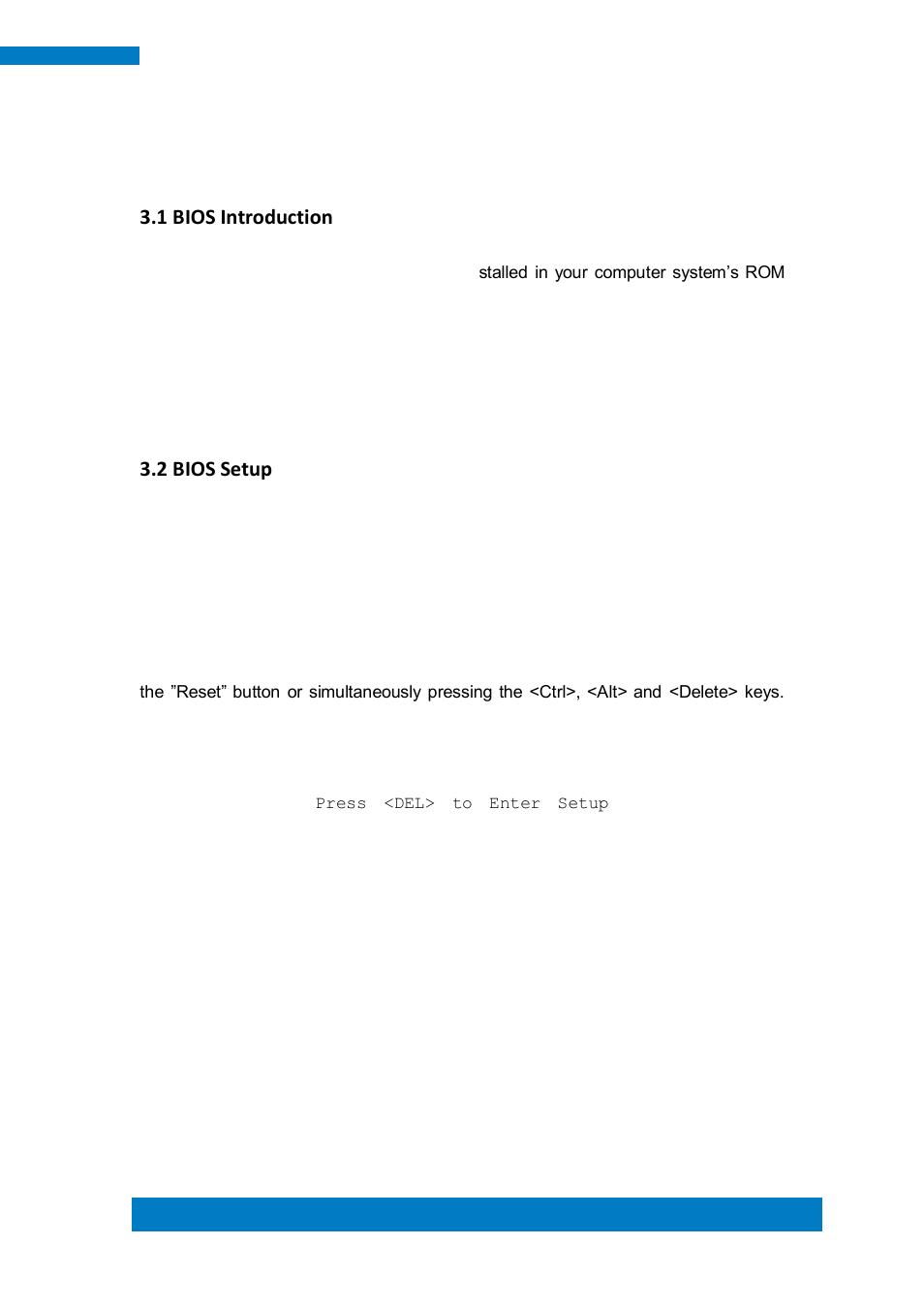 Chapter 3 bios setup, 1 bios introduction, 2 bios setup | IBASE IPPCXXA7-RE User Manual | Page 35 / 59