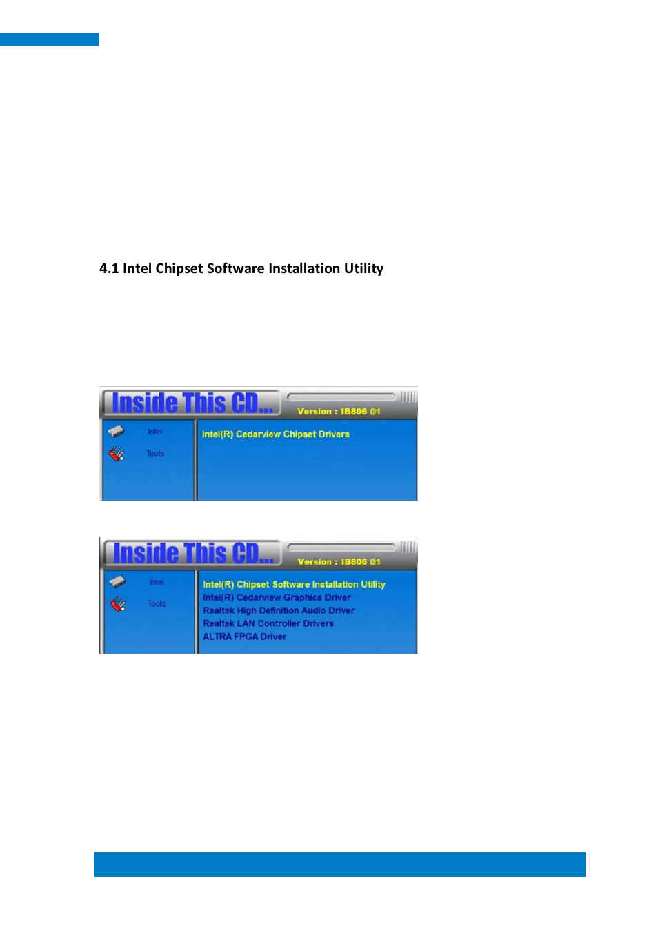 Chapter 4 drivers installation, 1 intel chipset software installation utility | IBASE IPPCXXA7-RE User Manual | Page 55 / 59