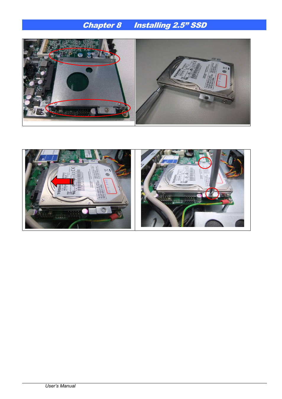 Chapter 8, Installing 2.5” ssd, Chapter 8 installing 2.5” ssd | IBASE FWA6504 User Manual | Page 15 / 16