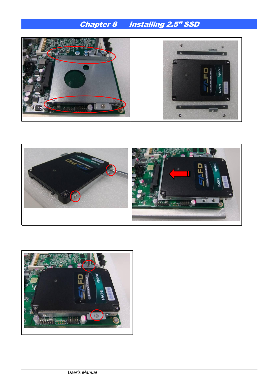 Chapter 8, Installing 2.5” ssd, Chapter 8 installing 2.5” ssd | IBASE FWA6304-D25 User Manual | Page 16 / 17