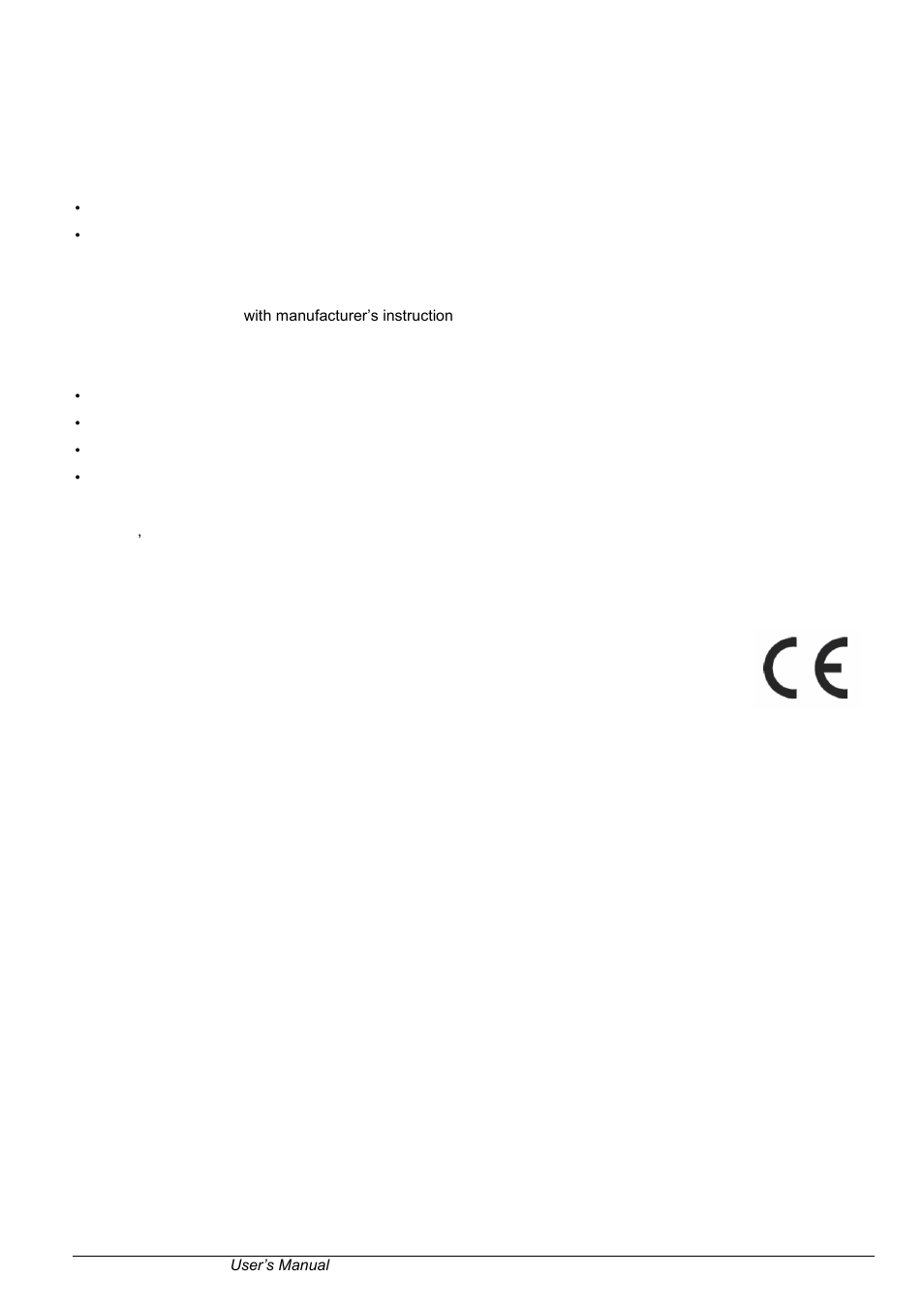 No disassembly, Federal communications commission statement, Ce mark warning | IBASE FWA6304-D25 User Manual | Page 4 / 17