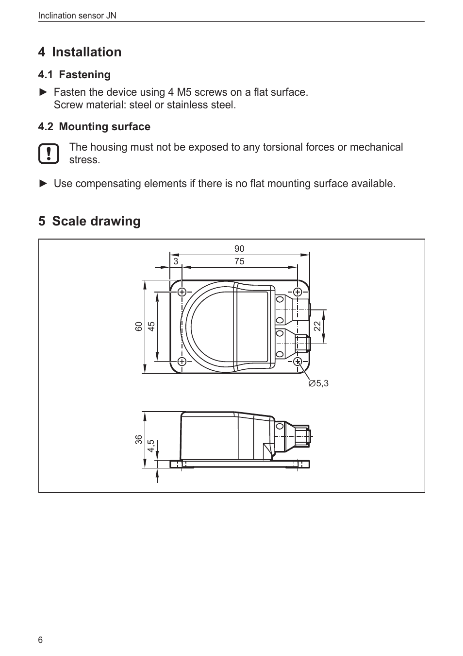 4 installation, 1 fastening, 2 mounting surface | 5 scale drawing | ifm electronic JN2100 v.2.0 User Manual | Page 6 / 25