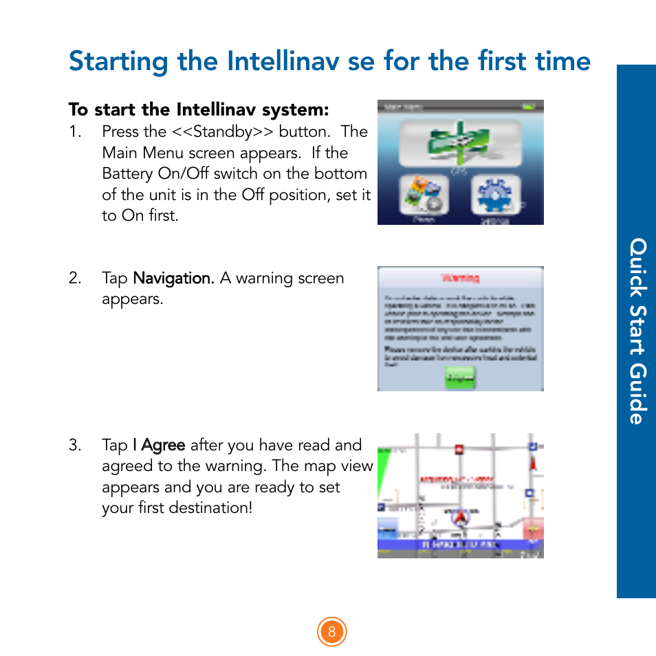Starting the intellinav se for the first time, Quick start guide | Intellinav SE Quick Start User Manual | Page 10 / 26