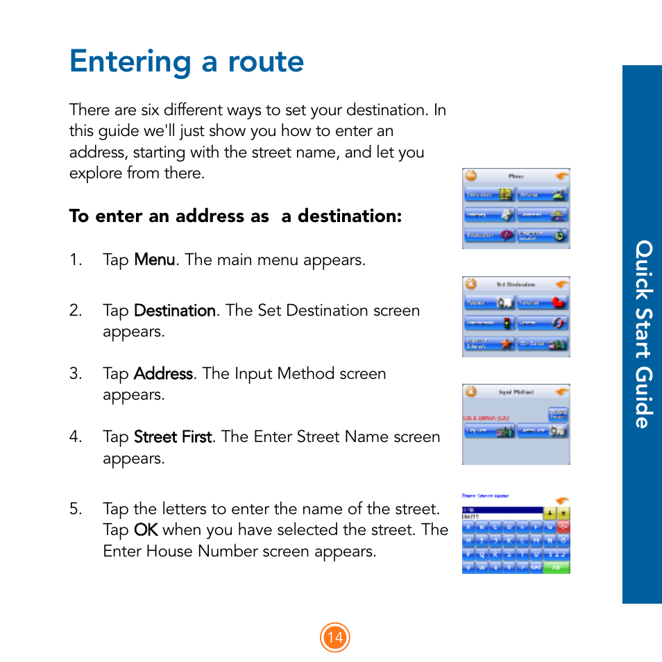 Entering a route, Quick start guide | Intellinav SE Quick Start User Manual | Page 16 / 26