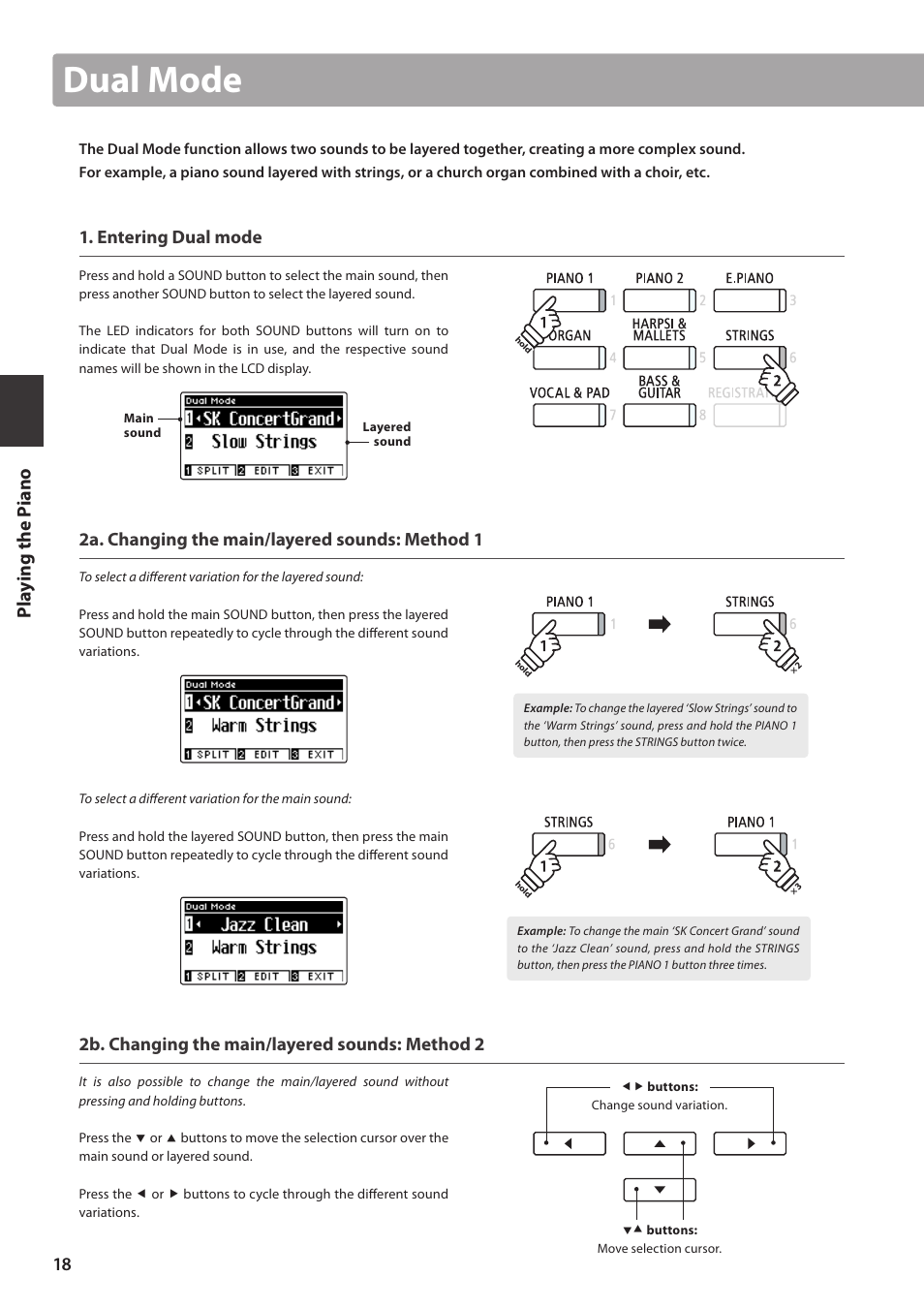 Dual mode, Pla y ing the p iano, Entering dual mode | 2a. changing the main/layered sounds: method 1, 2b. changing the main/layered sounds: method 2 | Kawai CA97 User Manual | Page 18 / 152