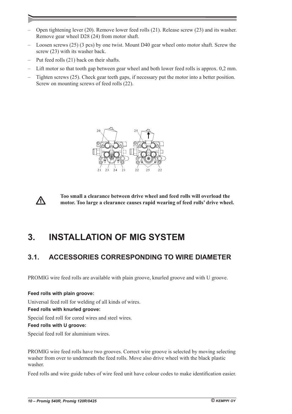 Installation of mig system, Accessories corresponding to wire diameter | Kemppi Promig 540R User Manual | Page 10 / 20