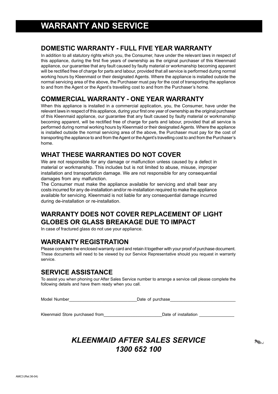 Warranty and service, Domestic warranty - full five year warranty, Commercial warranty - one year warranty | What these warranties do not cover, Warranty registration, Service assistance | Kleenmaid CM01X User Manual | Page 36 / 36