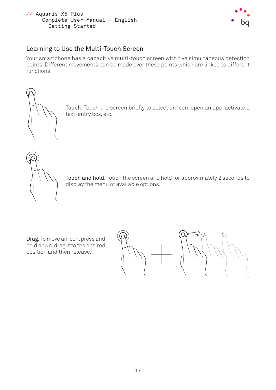 Learning to use the multi-touch screen | BQ Aquaris X5 Plus User Manual | Page 17 / 87